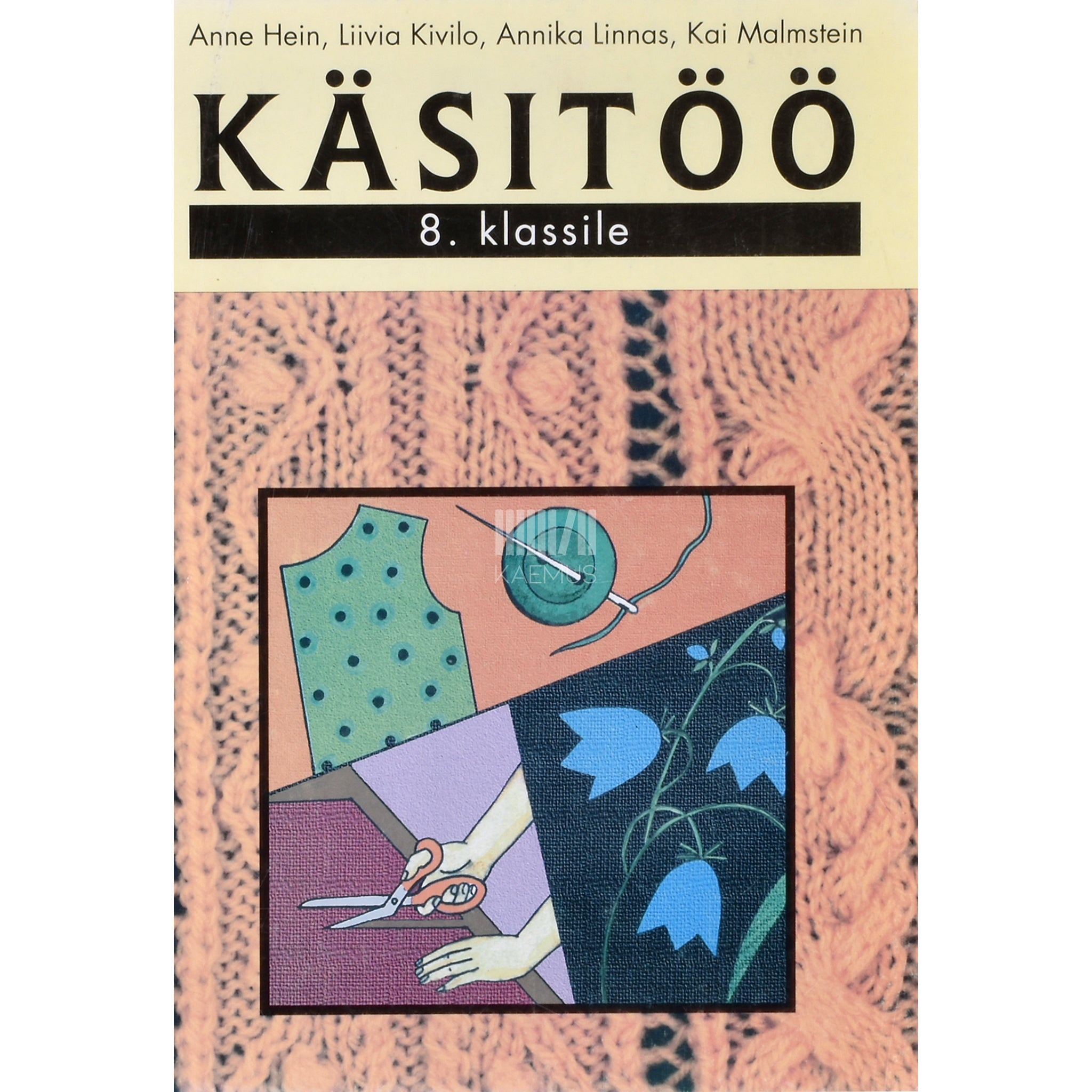 Kaemus Käsitöö. Õpik 8. klassile