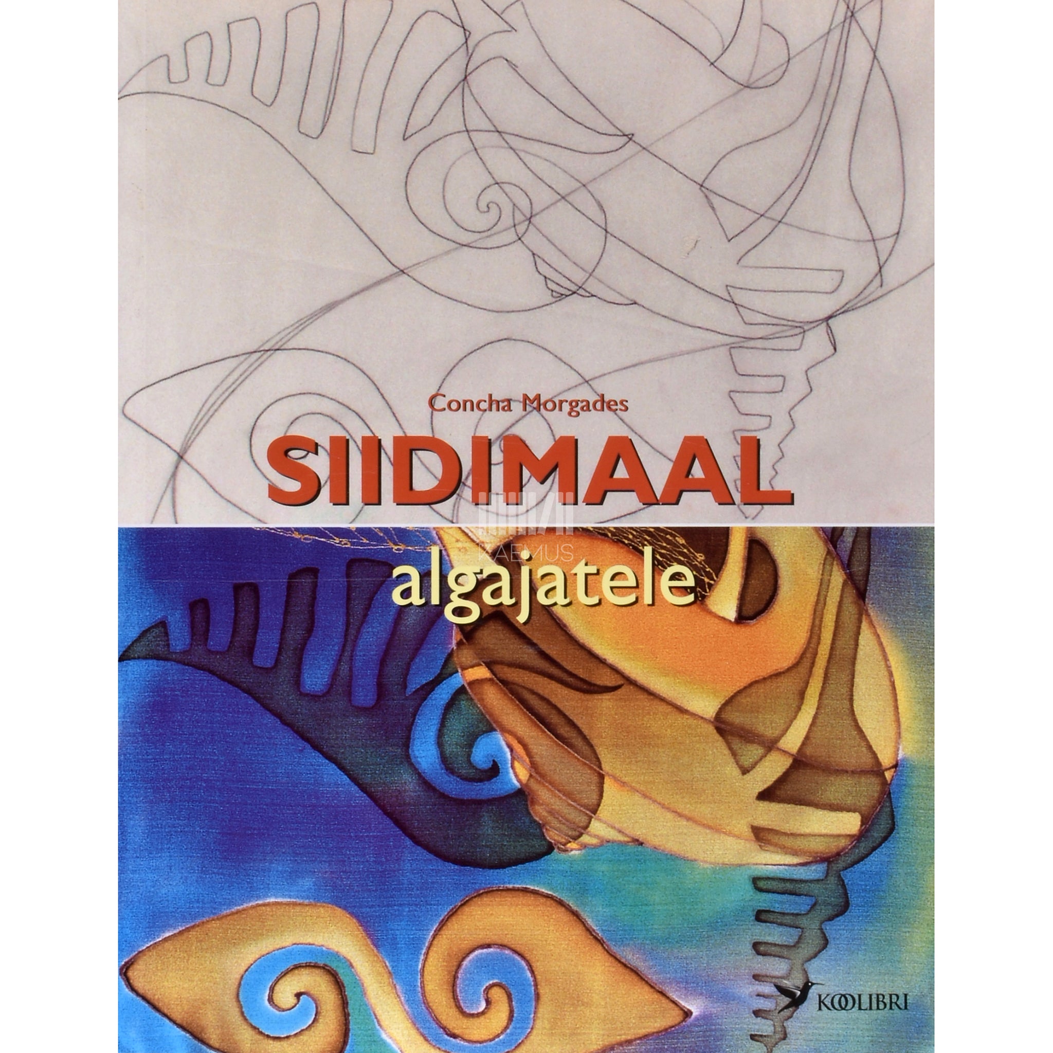 Concha Morgades Siidimaal algajatele