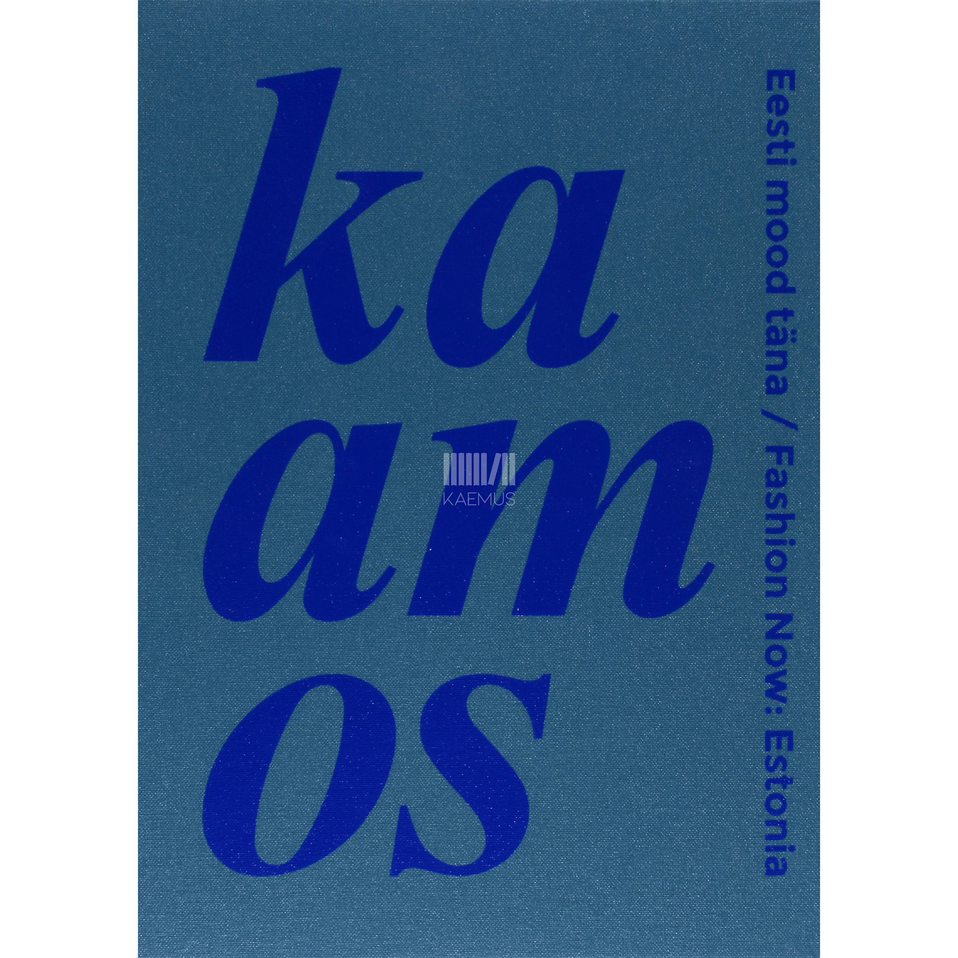 Kaamos. Eesti mood täna