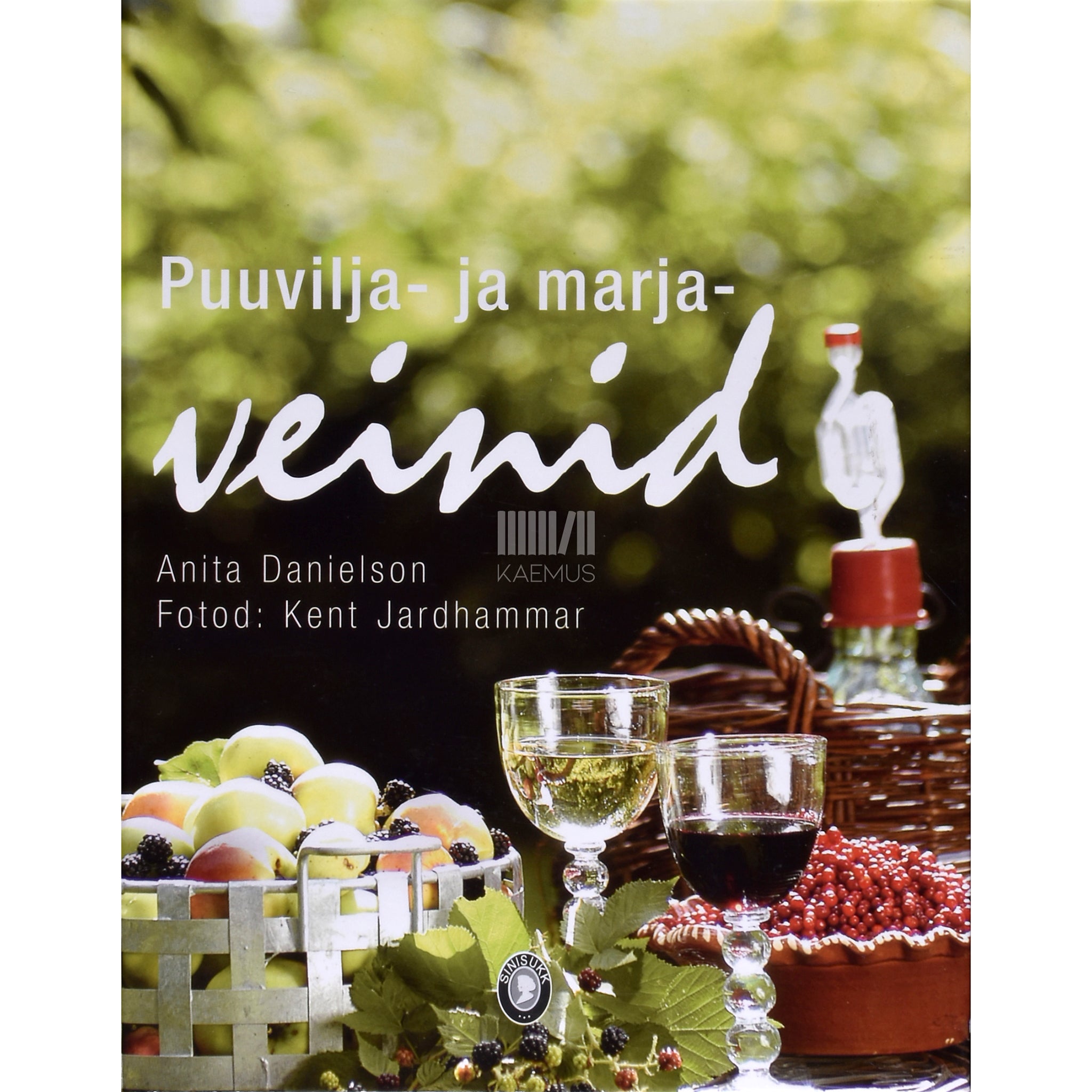 Anita Danielson Puuvilja- ja marjaveinid