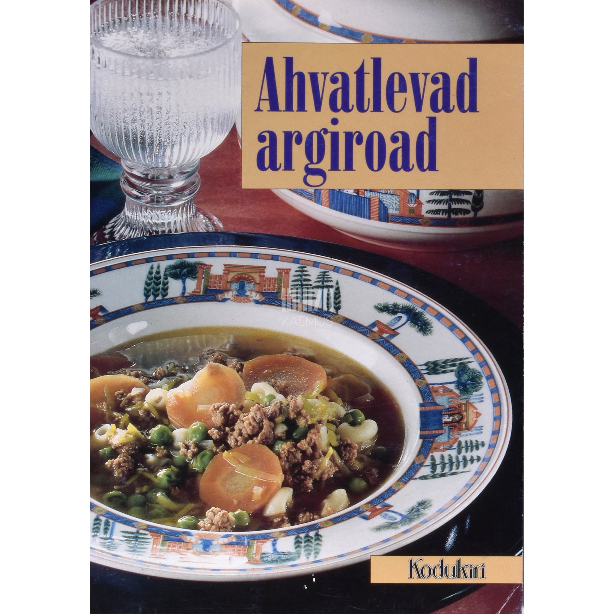 Kaemus Ahvatlevad argiroad