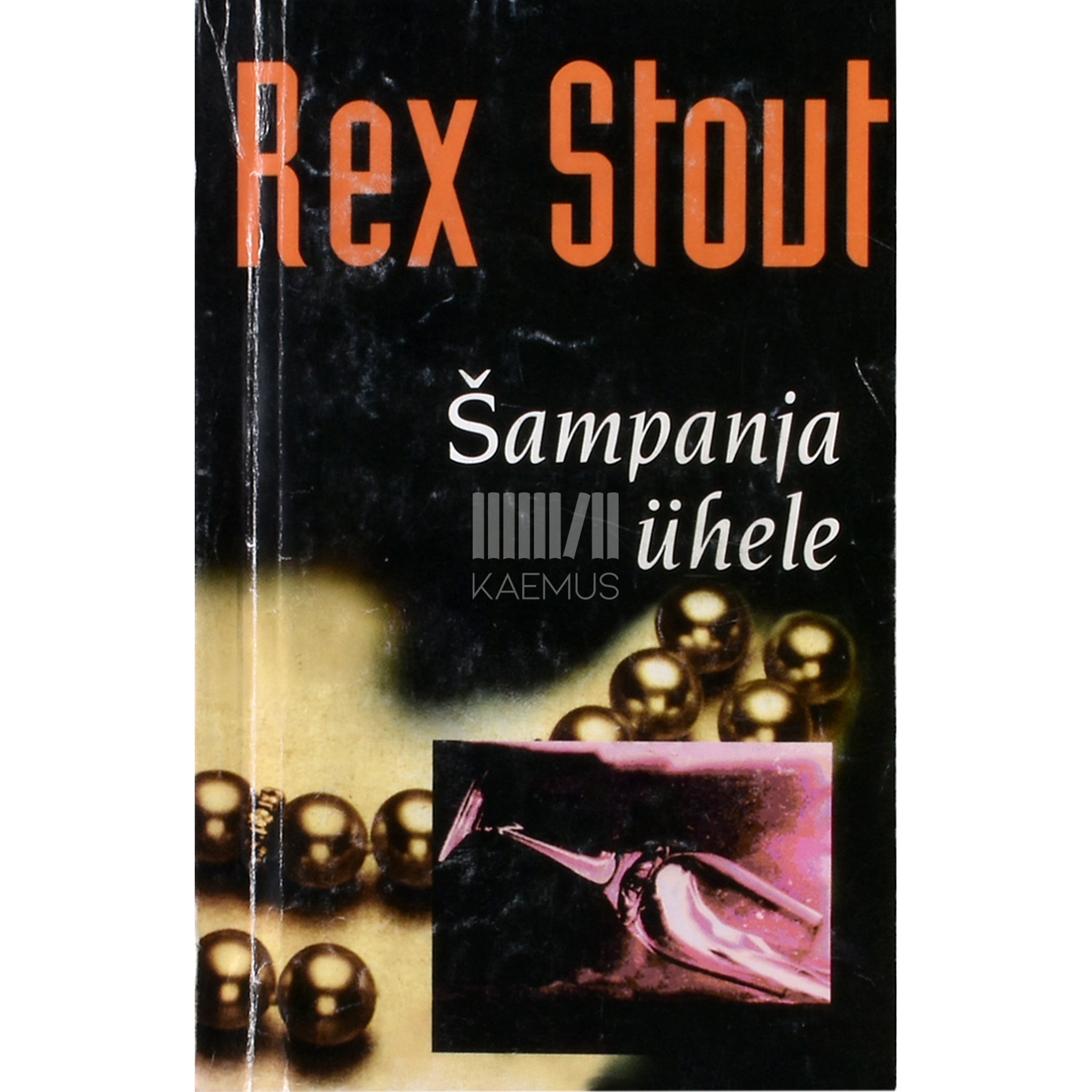 Rex Stout Šampanja ühele