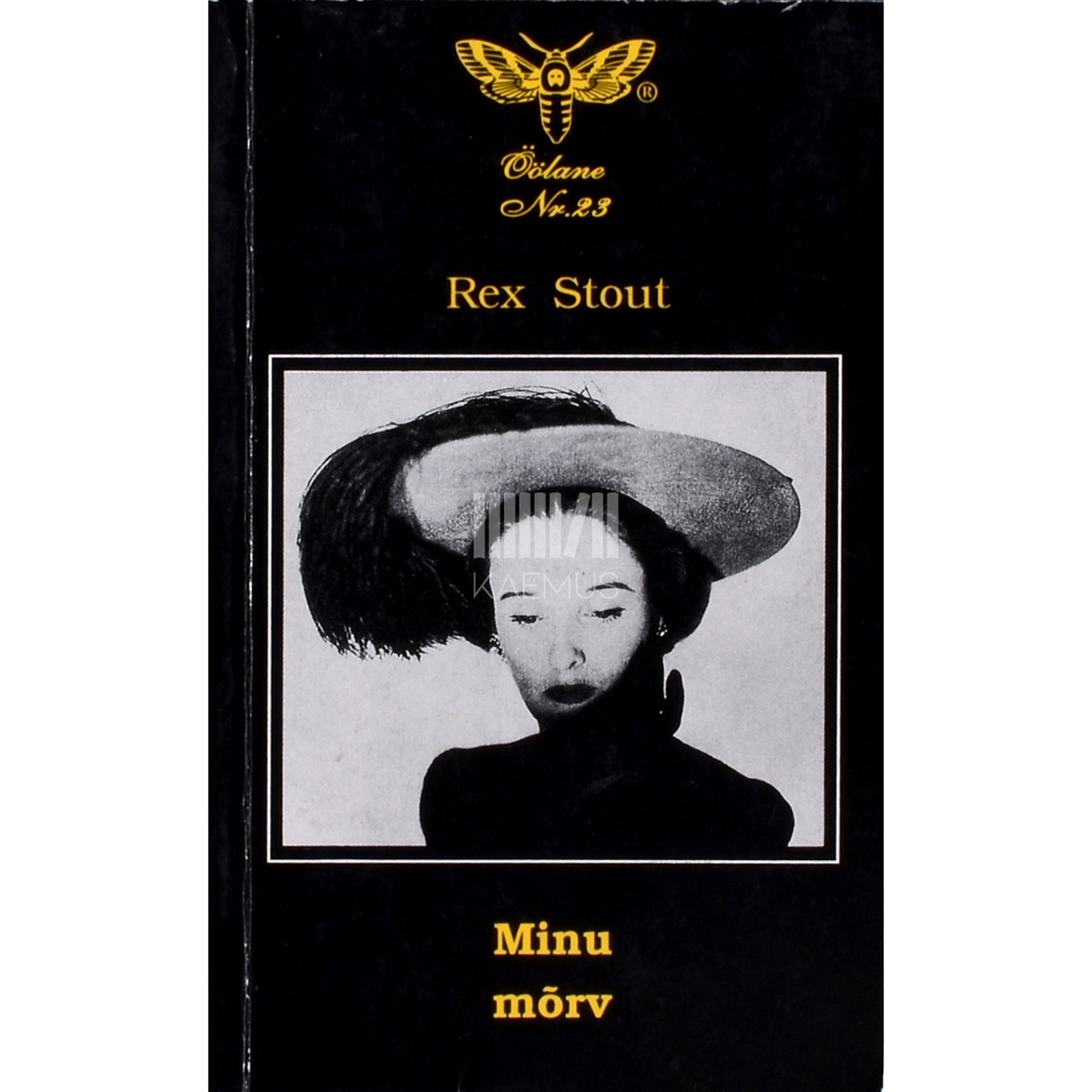 Rex Stout. Minu mõrv