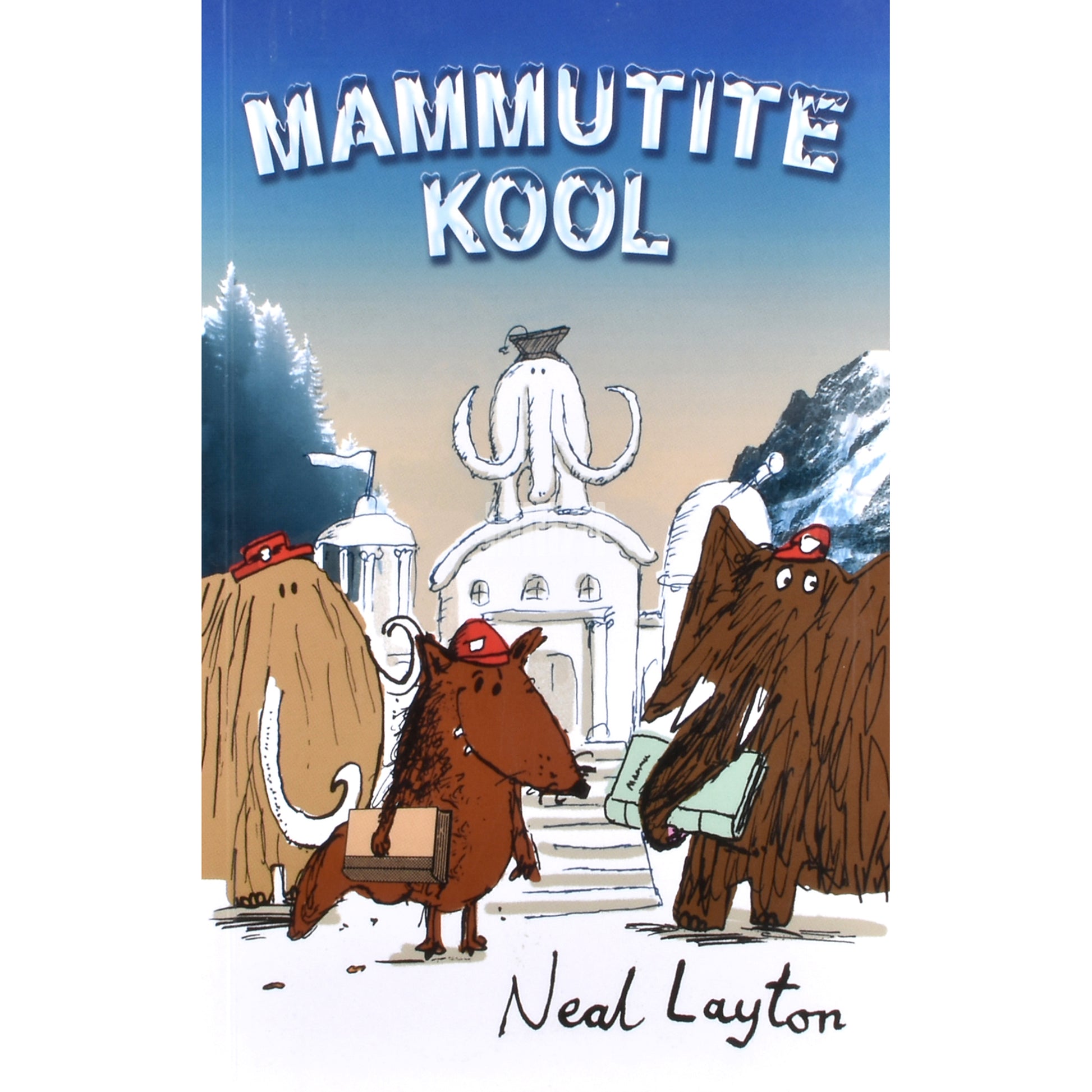 Neal Layton. Mammutite kool