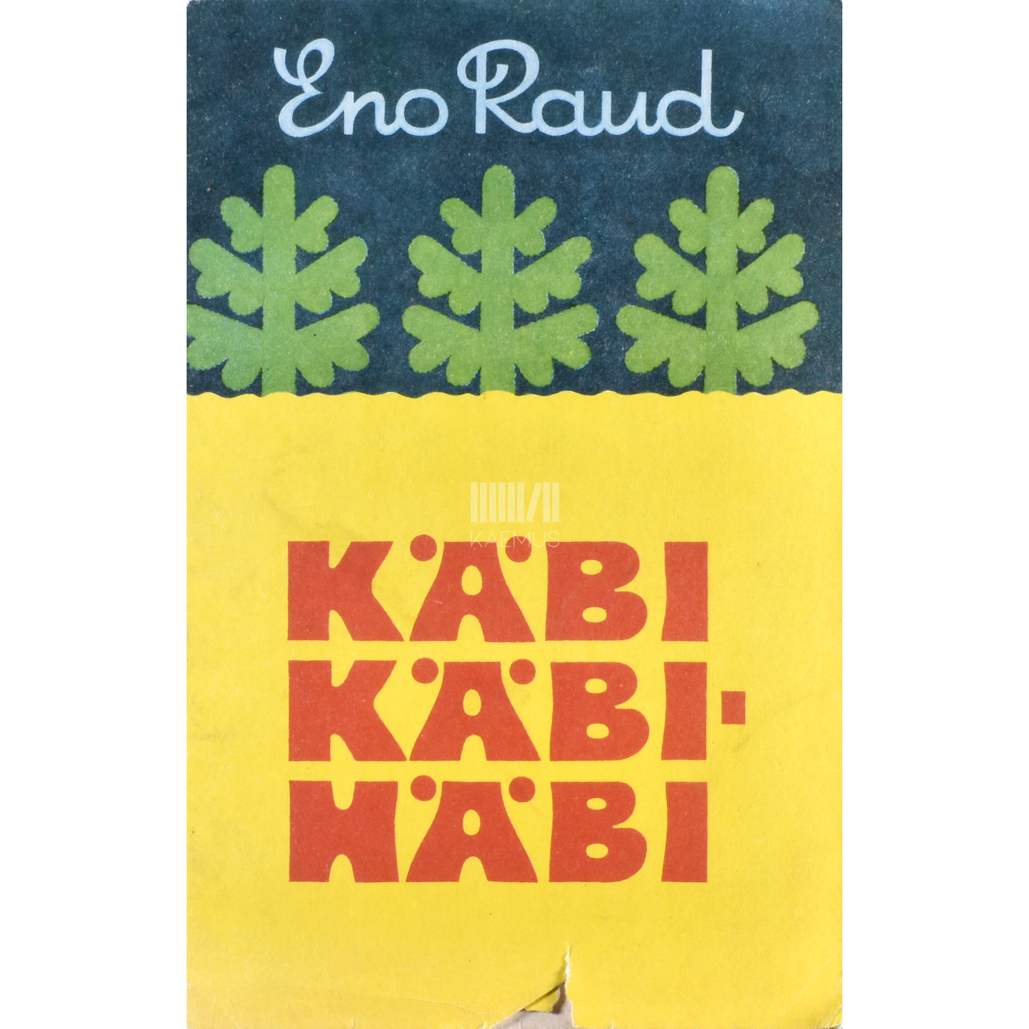 Eno Raud Käbi käbihäbi