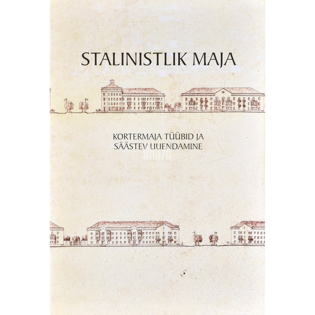 Leele Välja. Stalinistlik maja