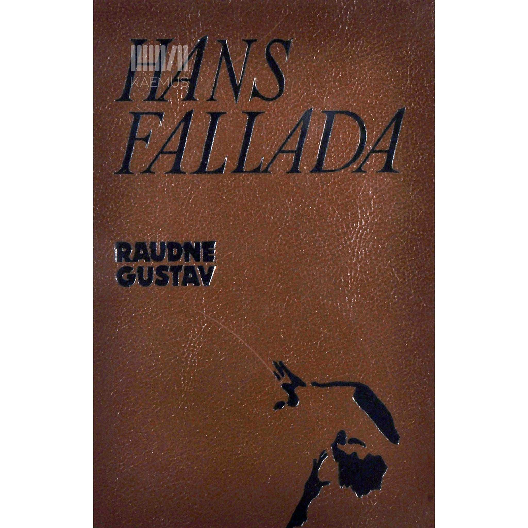 Hans Fallada Raudne Gustav