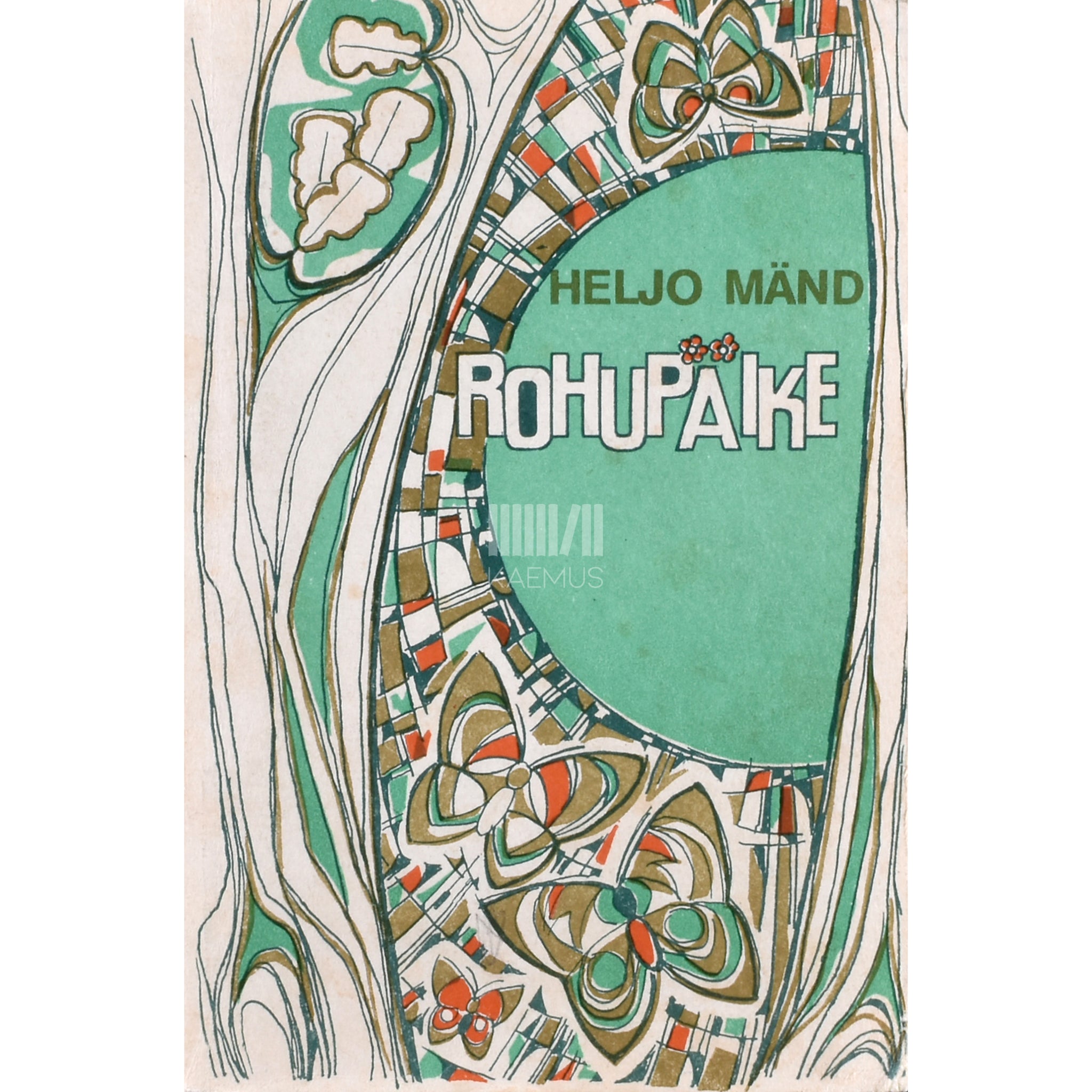 Heljo Mänd Rohupäike