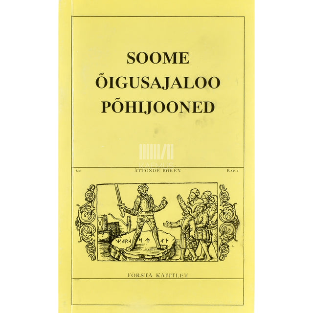 Soome õigusajaloo põhijooned. Kogumik