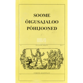 Kaemus Soome õigusajaloo põhijooned. Kogumik