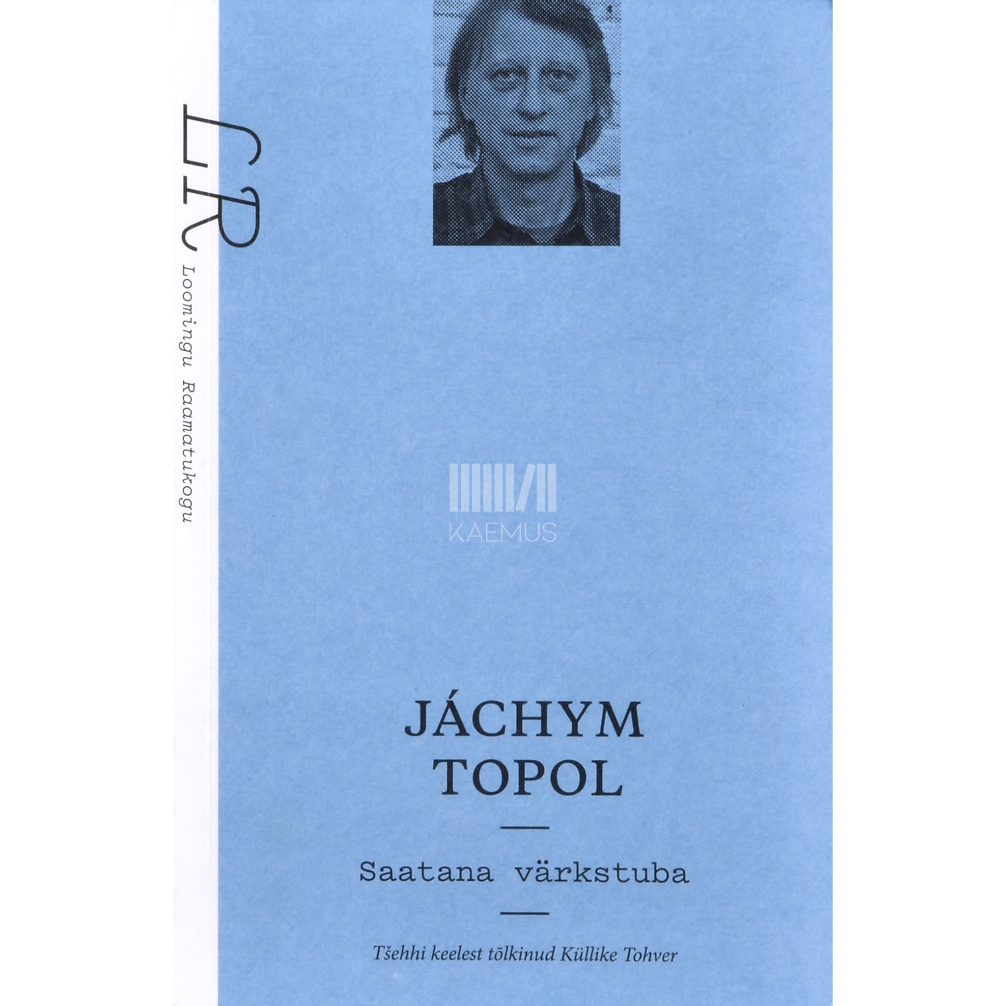 Jáchym Topol Saatana värkstuba