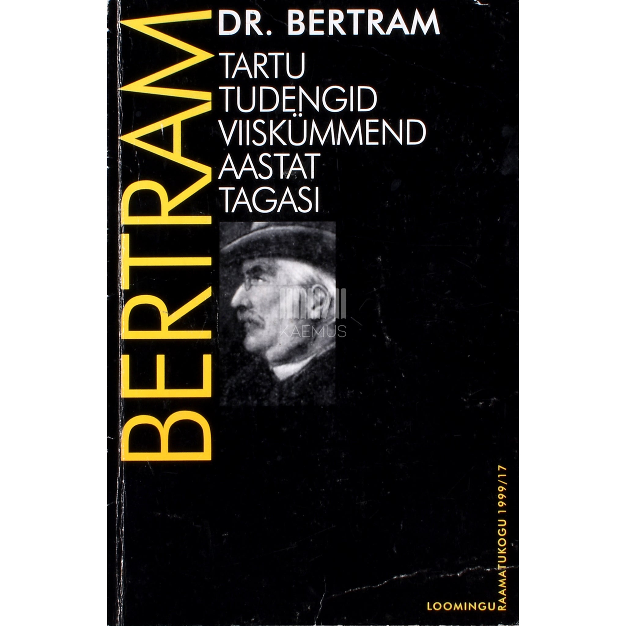 Dr. Bertram Tartu tudengid viiskümmend aastat tagasi