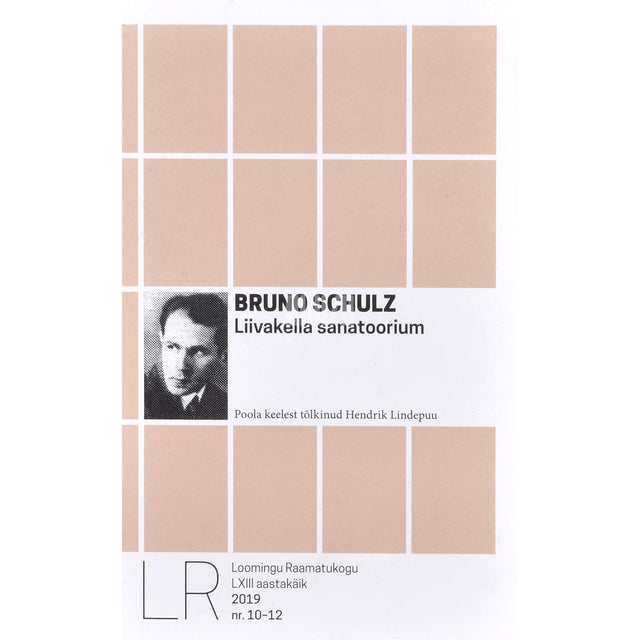 Bruno Schulz. Liivakella sanatoorium