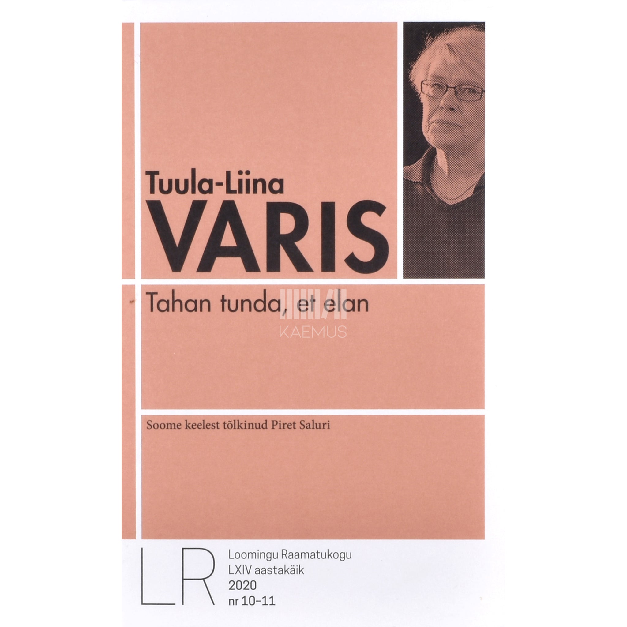 Tuula-Liina Varis Tahan tunda, et elan