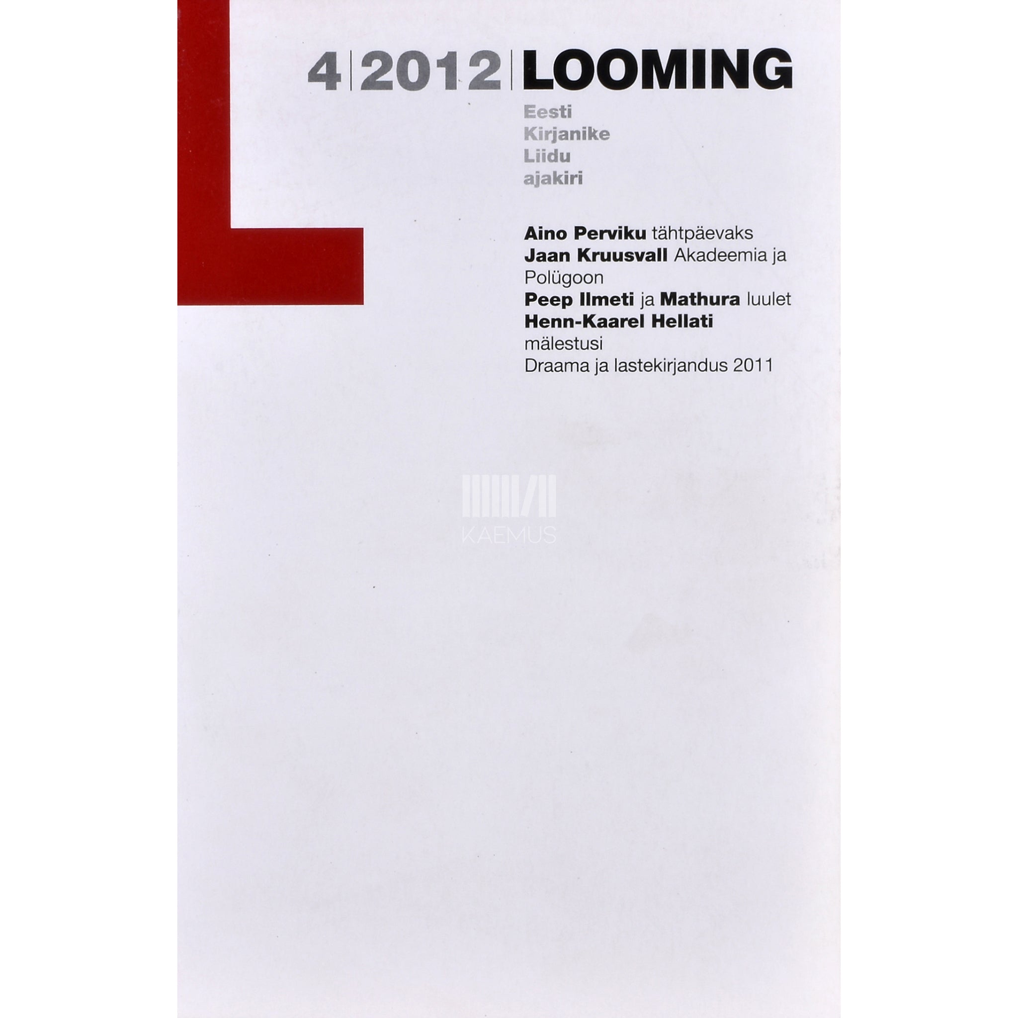 Kaemus Looming 4/2012