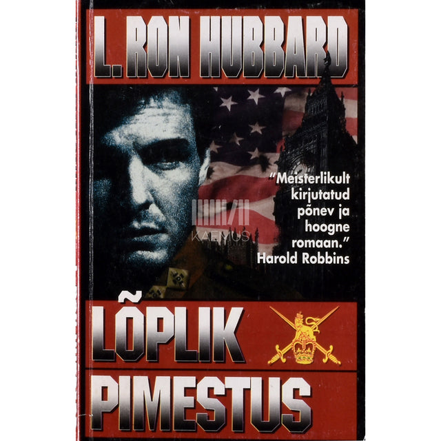 L. Ron Hubbard. Lõplik pimestus