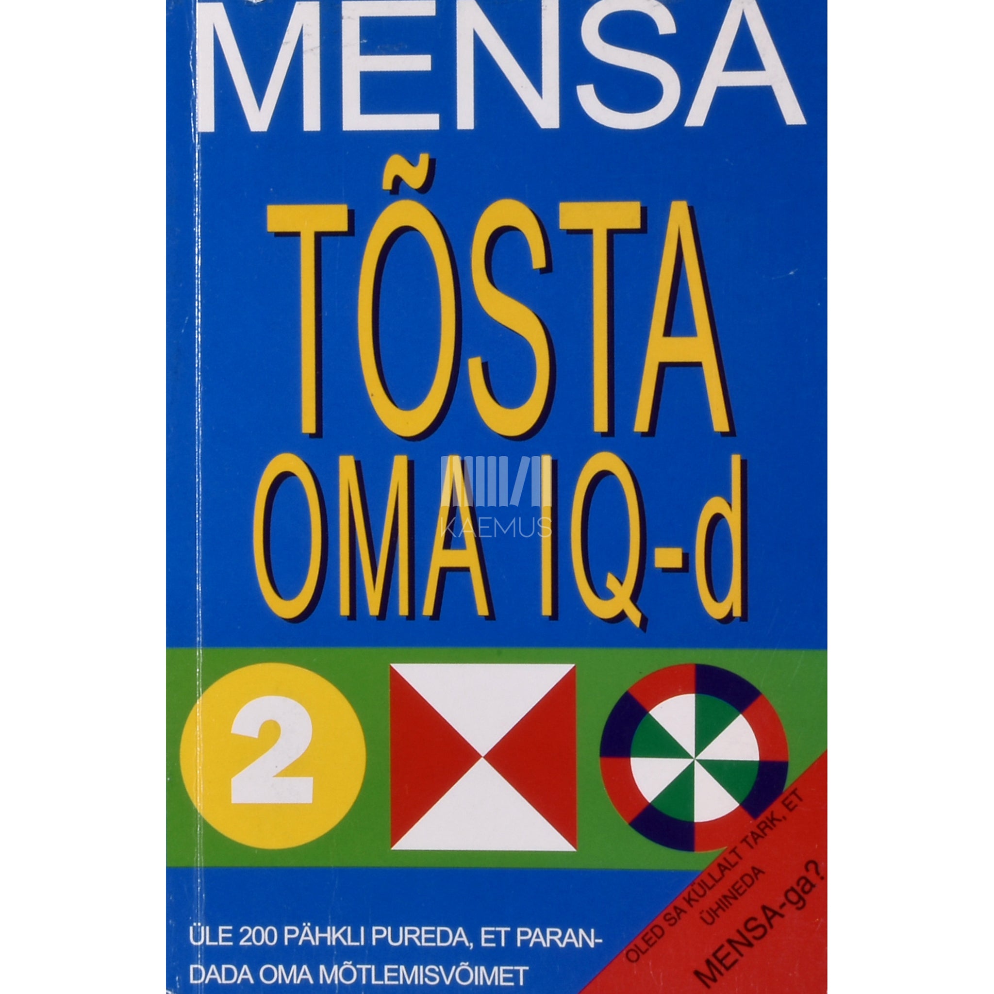 Harold Gale, Carolyn Skitt Mensa. Tõsta oma IQ-d