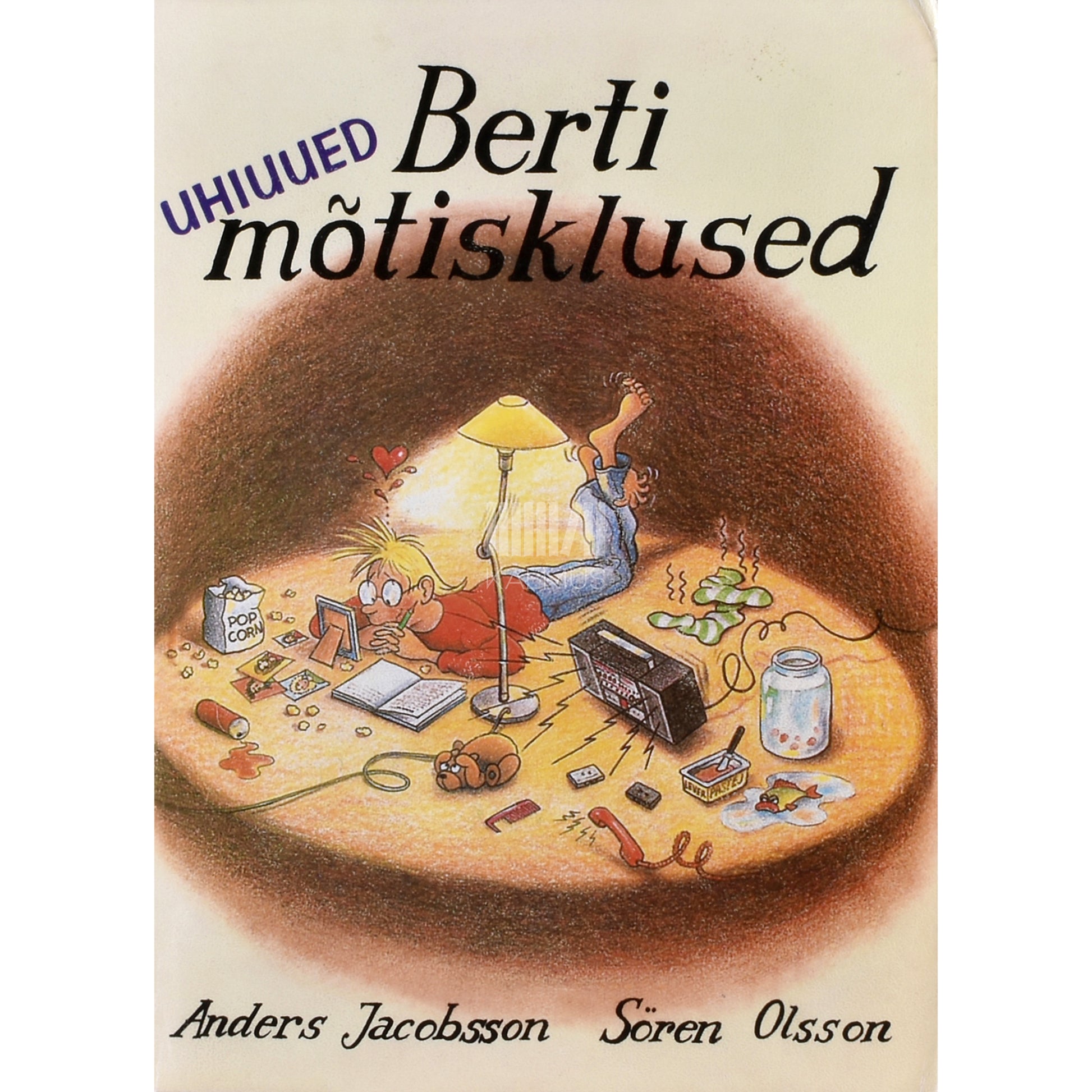 Anders Jacobsson, Sören Olsson. Berti mõtisklused