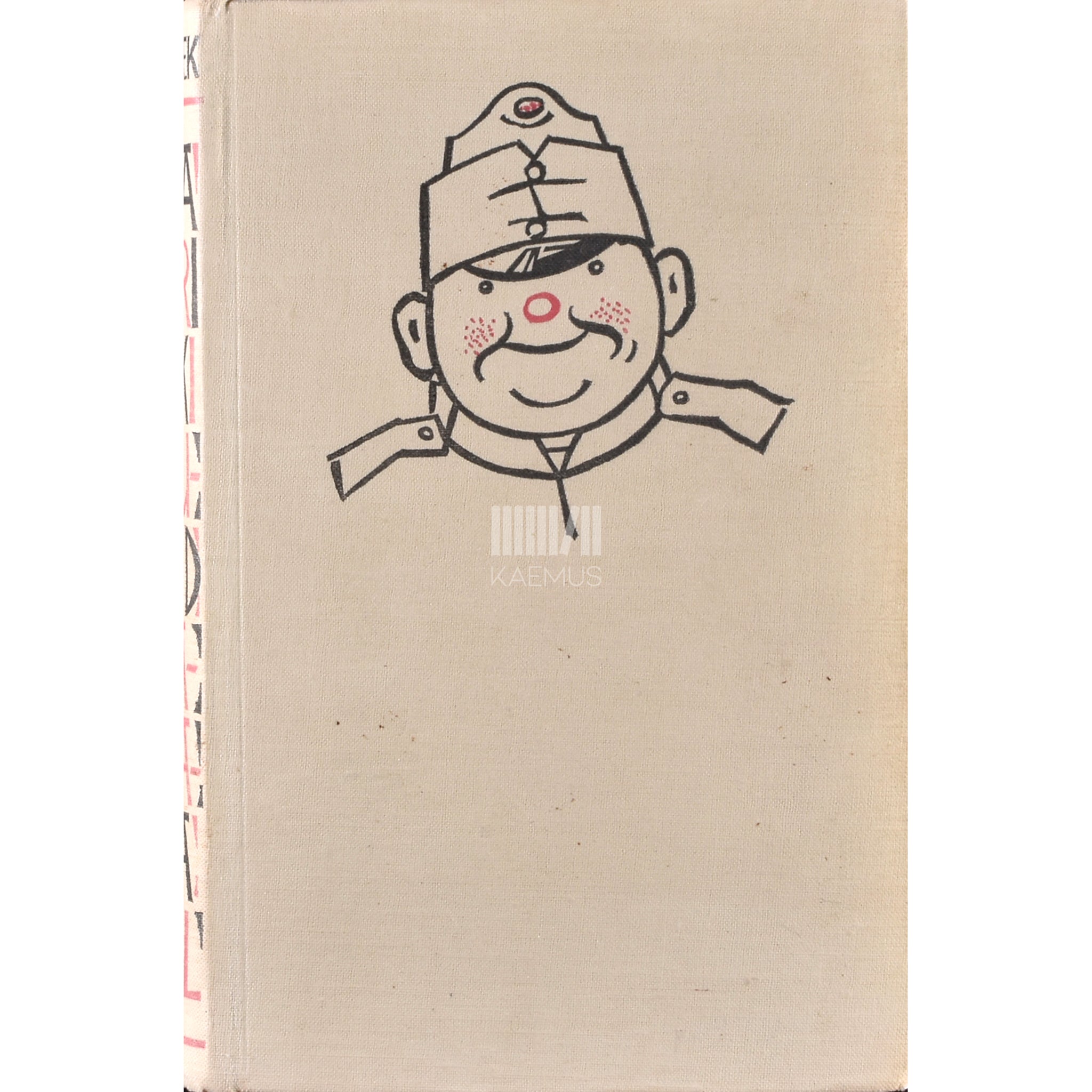 Jaroslav Hašek Vahva sõduri Švejki juhtumised maailmasõja päevil