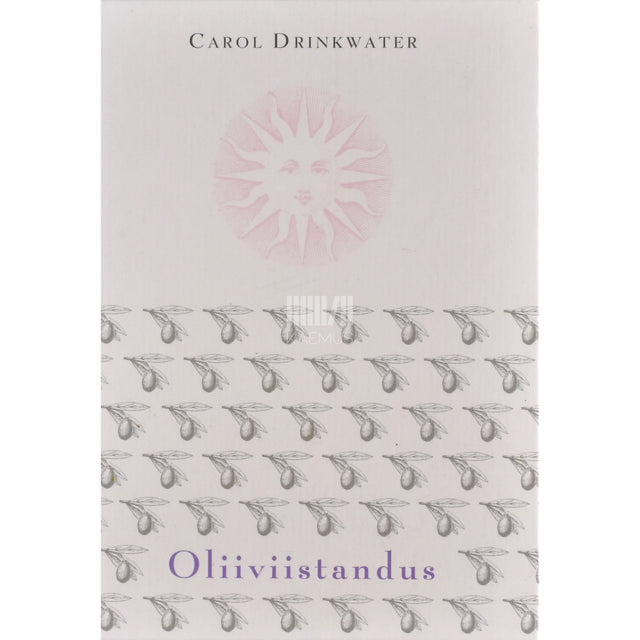 Carol Drinkwater. Oliiviistandus
