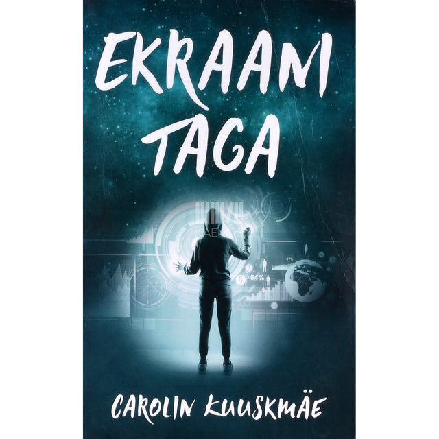 Carolin Kuuskmäe. Ekraani taga