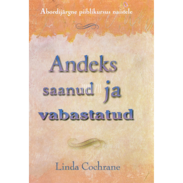 Linda Cochrane. Andeks saanud ja vabastatud