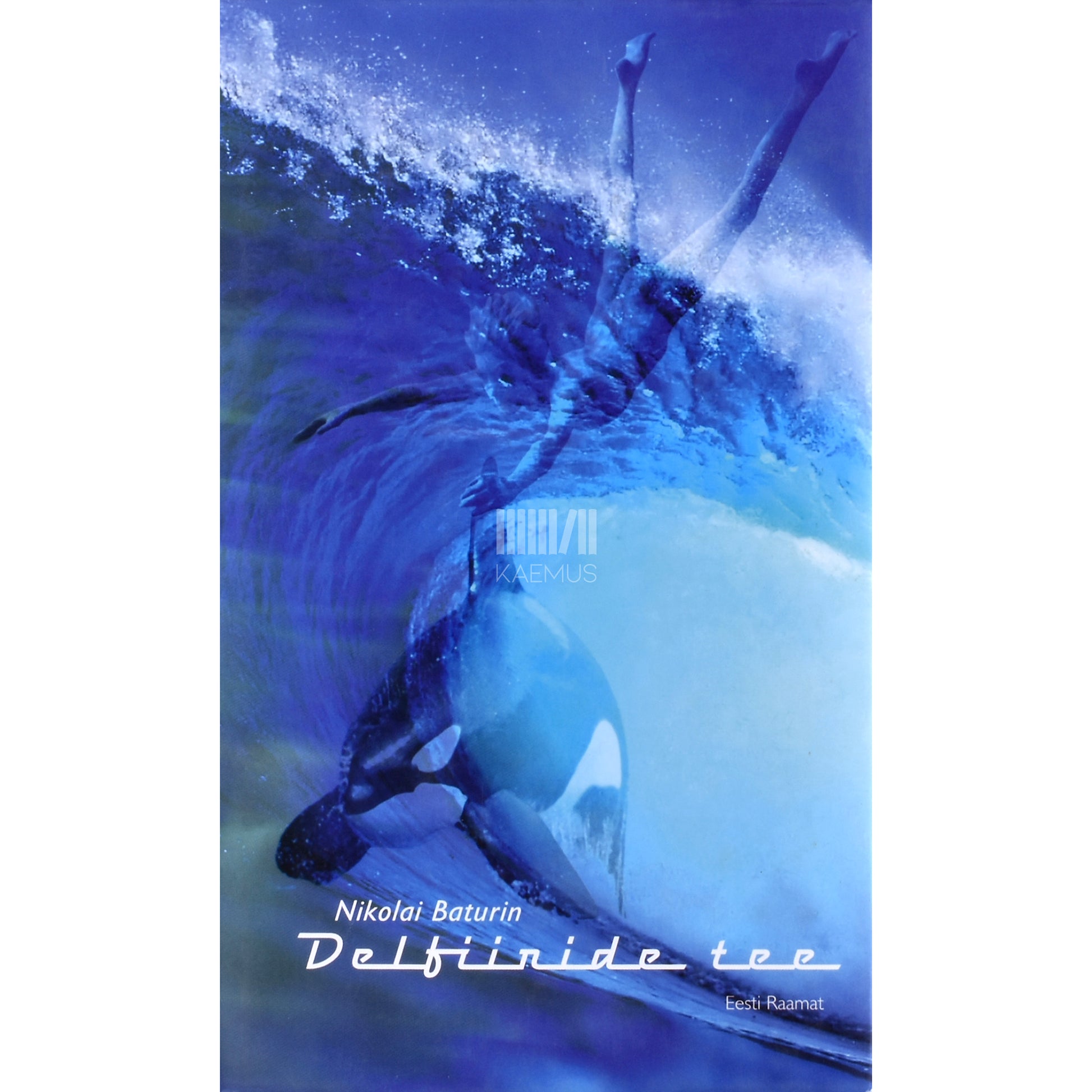 Nikolai Baturin. Delfiinide tee. Romantiline histooria