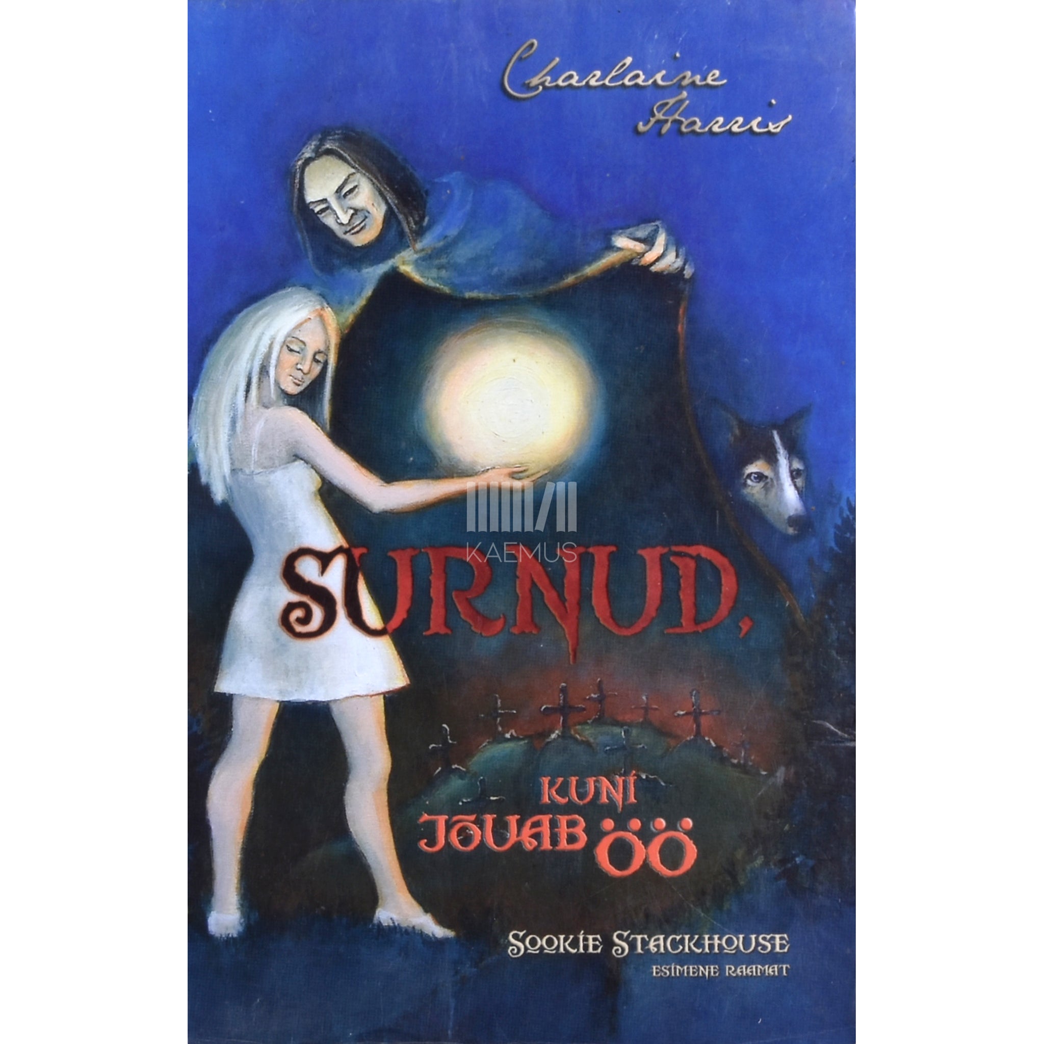 Charlaine Harris Surnud, kuni jõuab öö