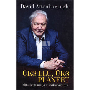 David Attenborough, Jonnie Hughes Üks elu, üks planeet