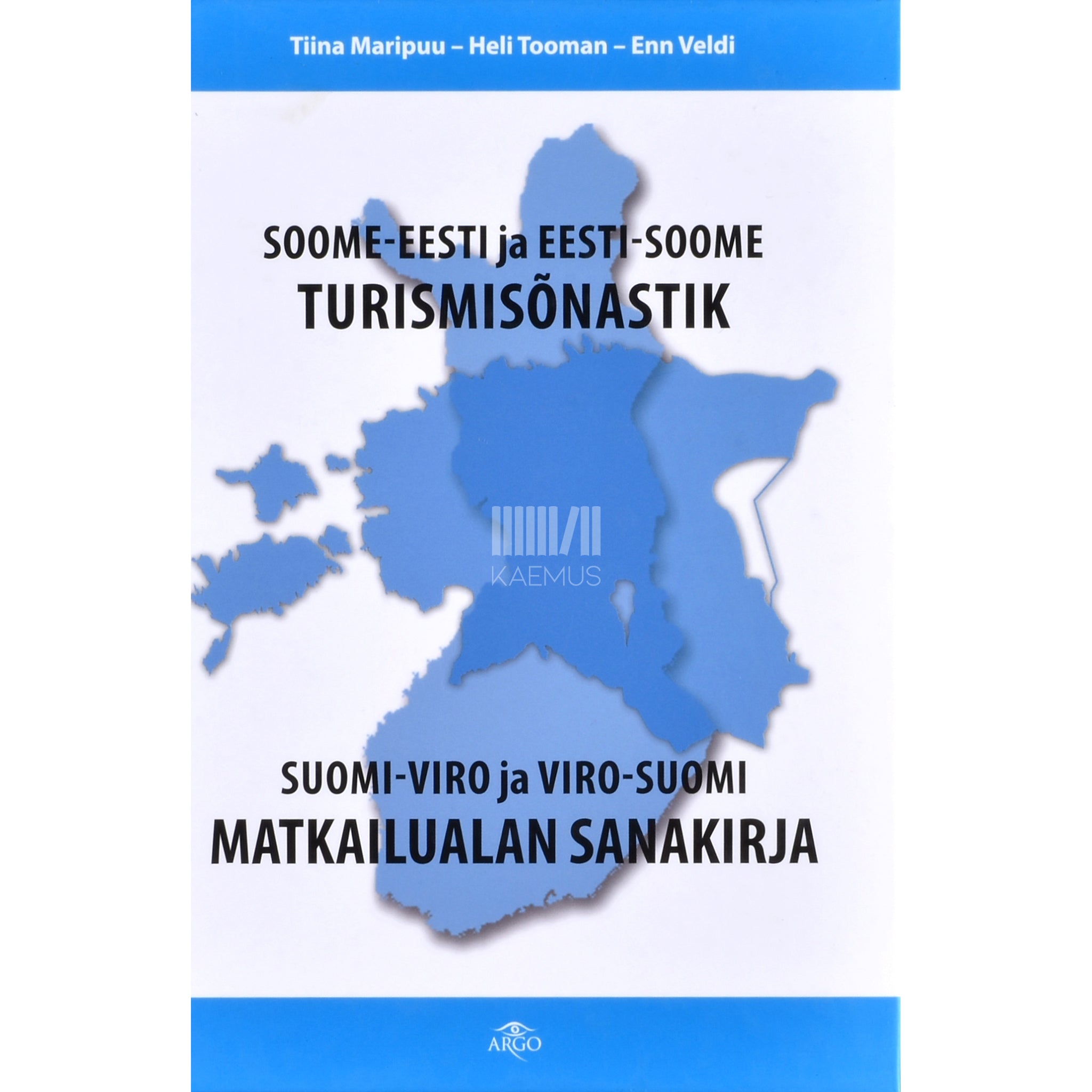 Kaemus Soome-eesti ja eesti-soome turismisõnastik