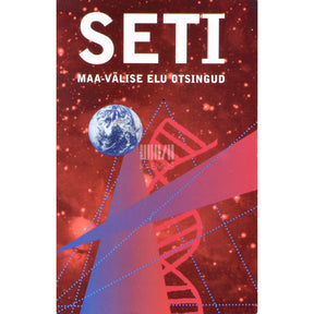 Kaemus SETI. Maa-välise elu otsingud
