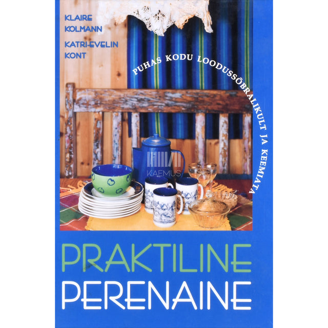 Praktiline perenaine 2. osa