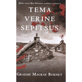 Graeme Macrae Burnet Tema verine sepitsus