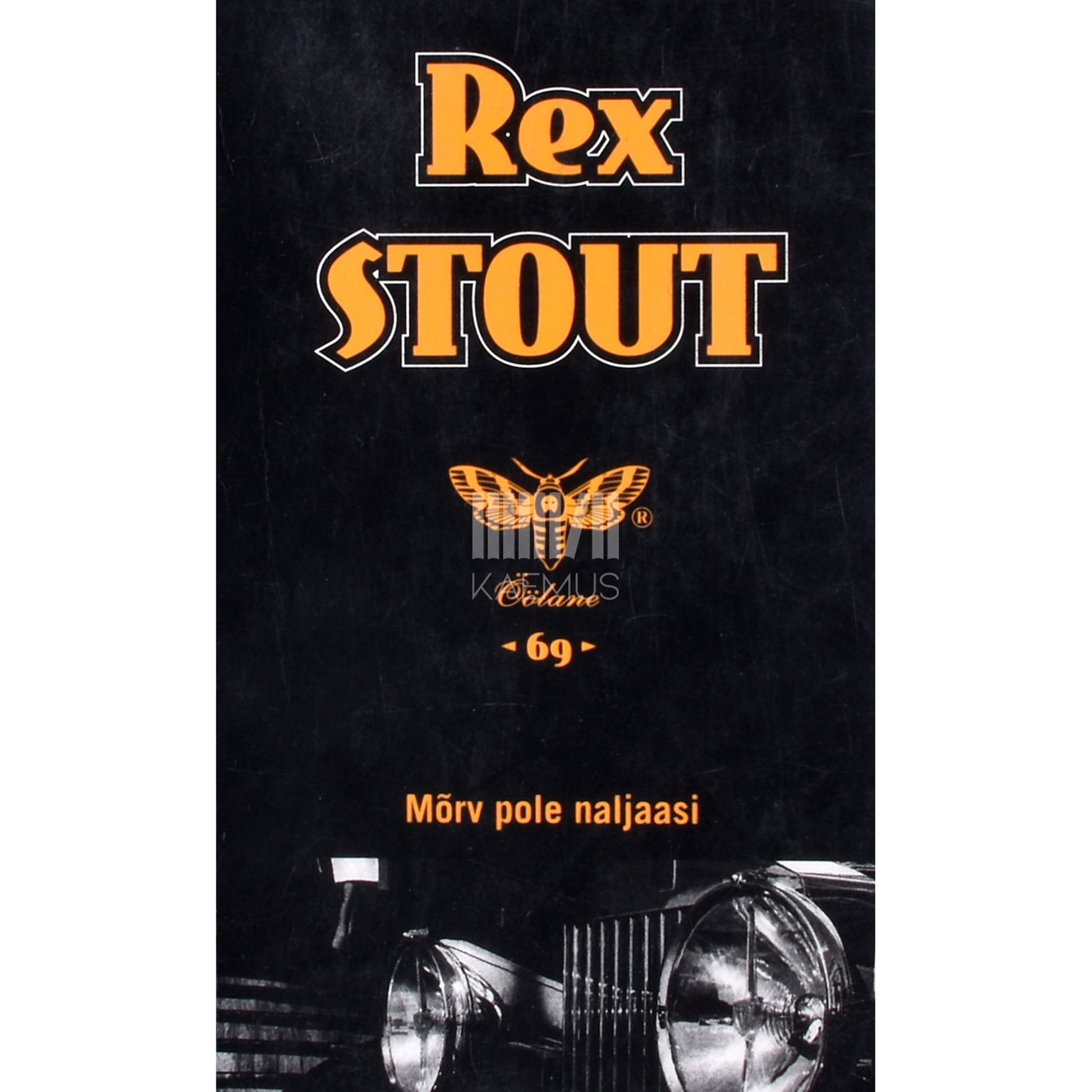 Rex Stout. Mõrv pole naljaasi