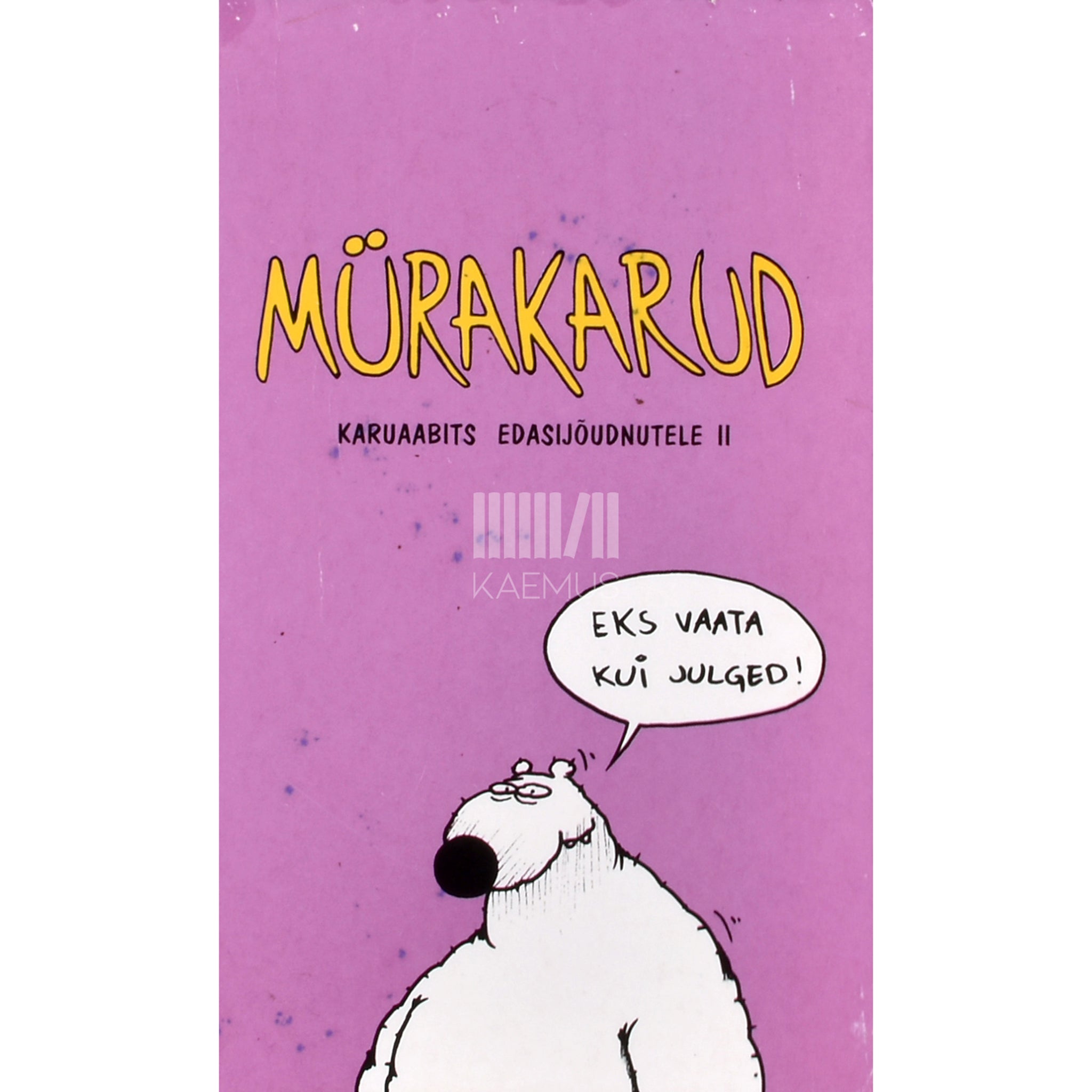 Urmas Nemvalts Mürakarud. Karuaabits edasijõudnutele 2. osa