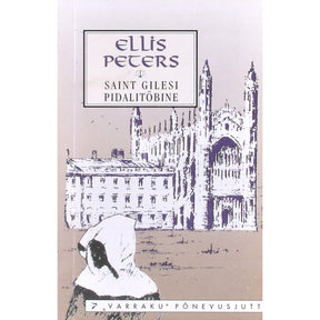 Ellis Peters Saint Gilesi pidalitõbine