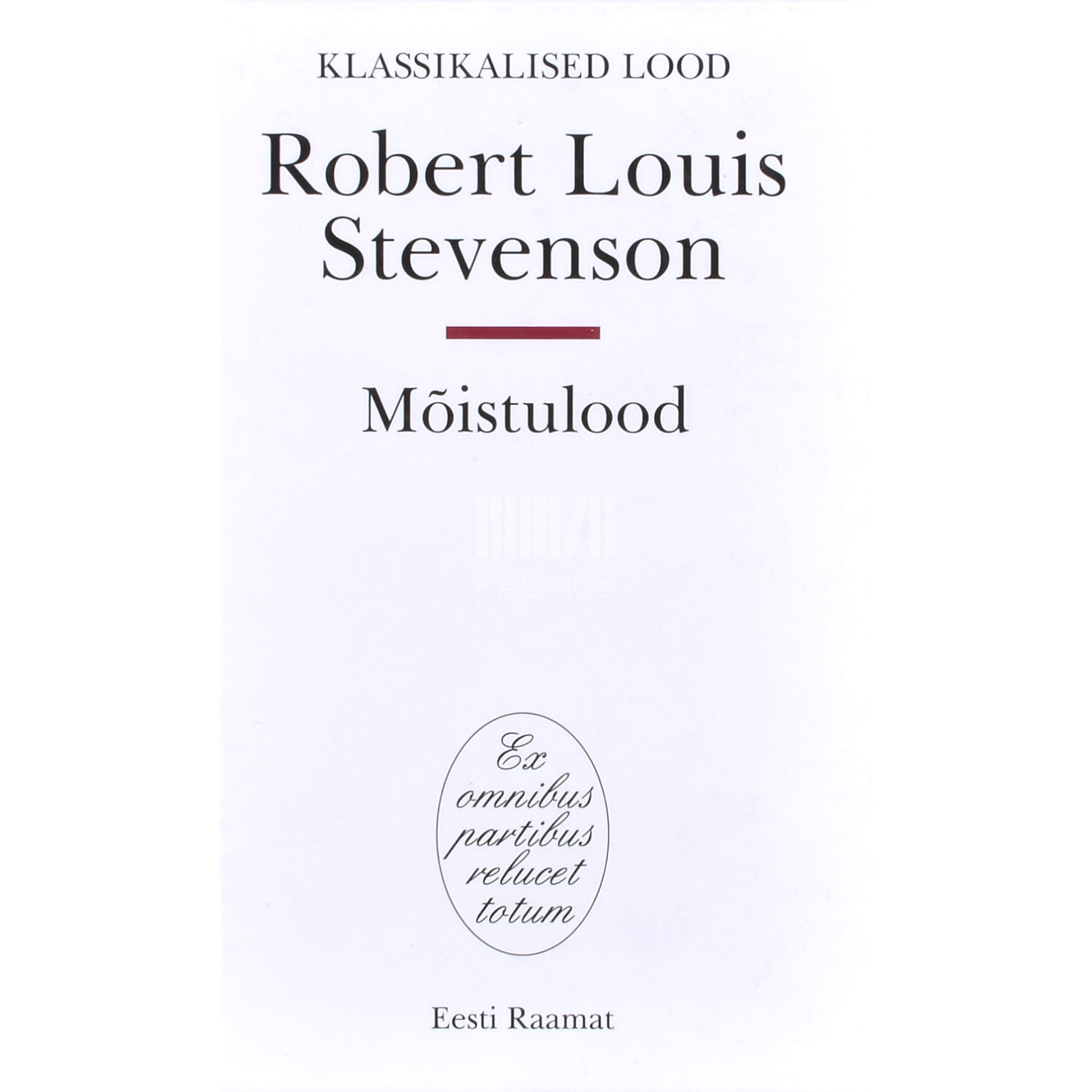 Robert Louis Stevenson. Mõistulood