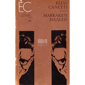 Elias Canetti Marrakeši hääled. Reisiraamat