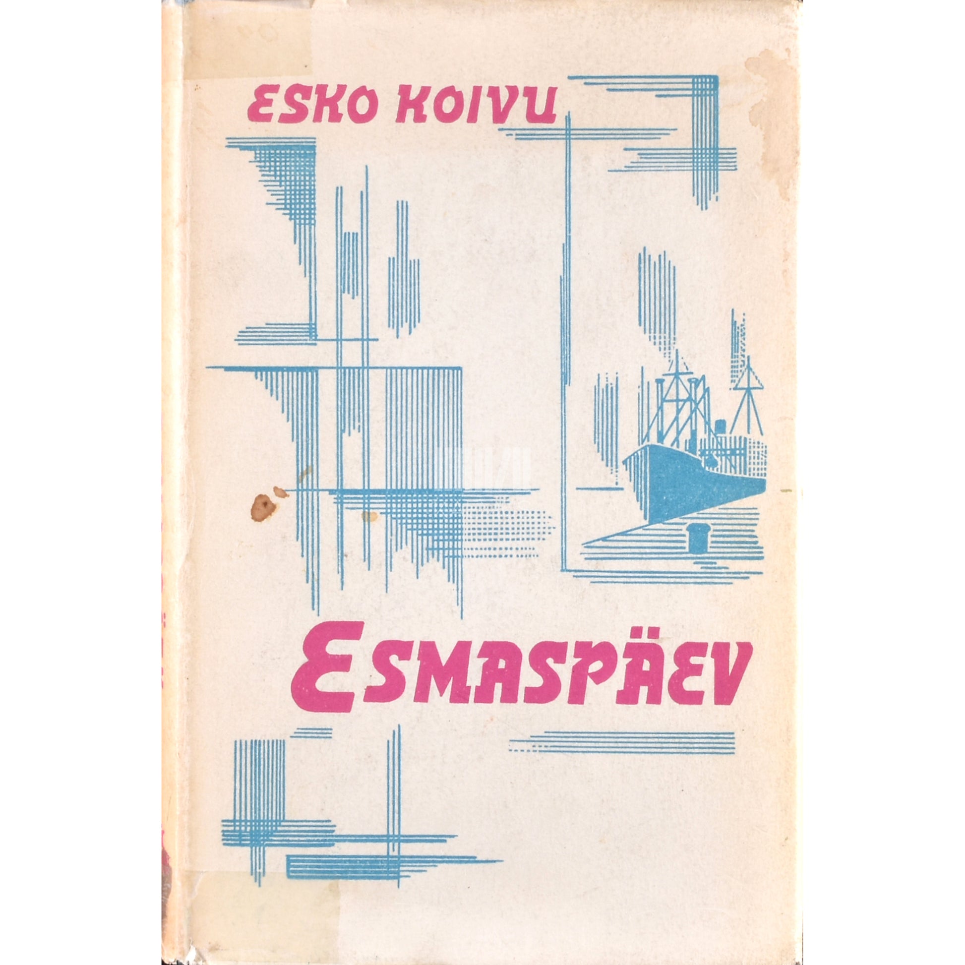 Esko Koivu. Esmaspäev. Üsna argipäevane legend