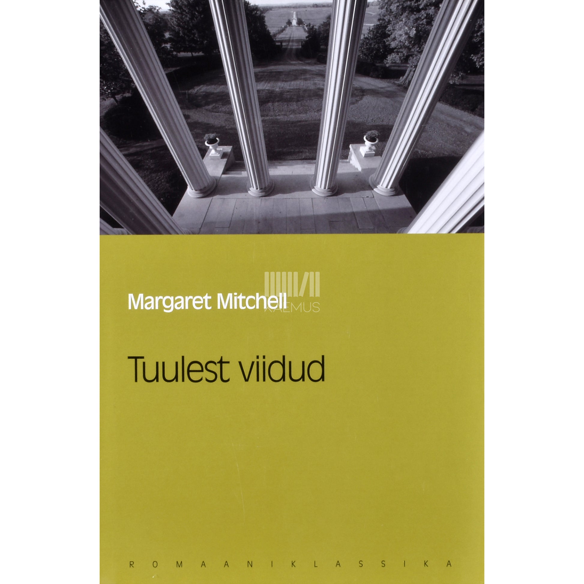 Margaret Mitchell. Tuulest viidud
