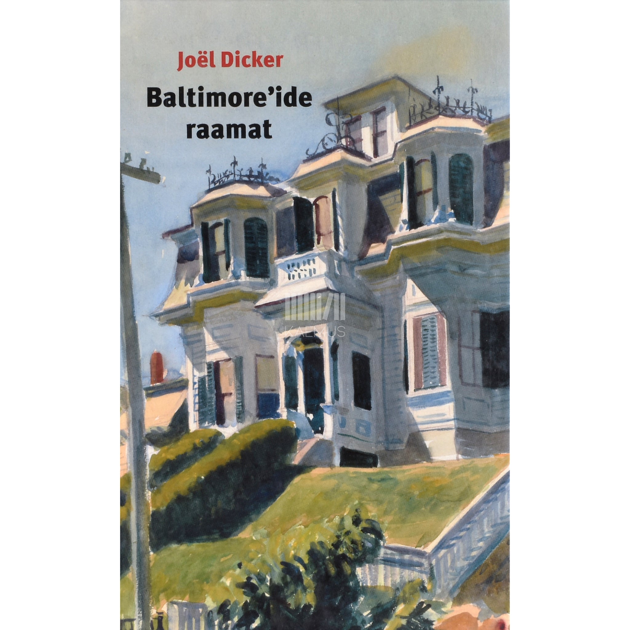 Joel Dicker Baltimore´ide raamat