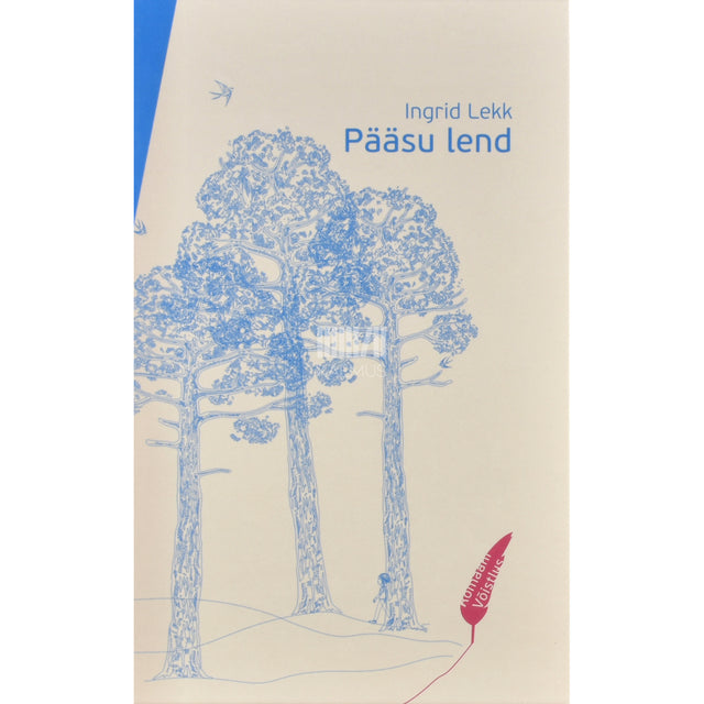 Ingrid Lekk. Pääsu lend