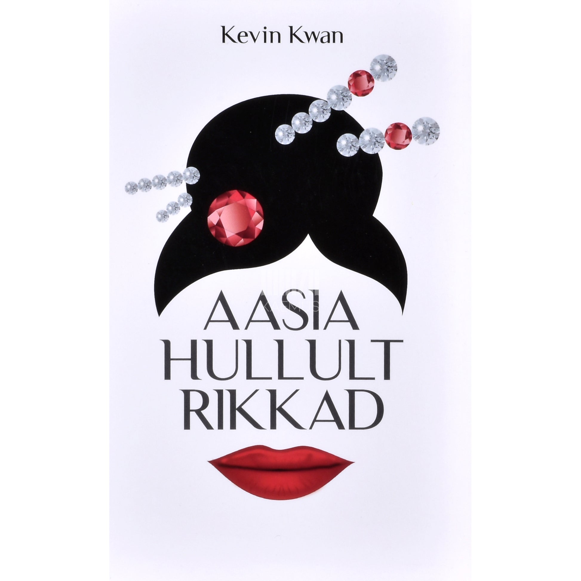 Kevin Kwan. Aasia hullult rikkad