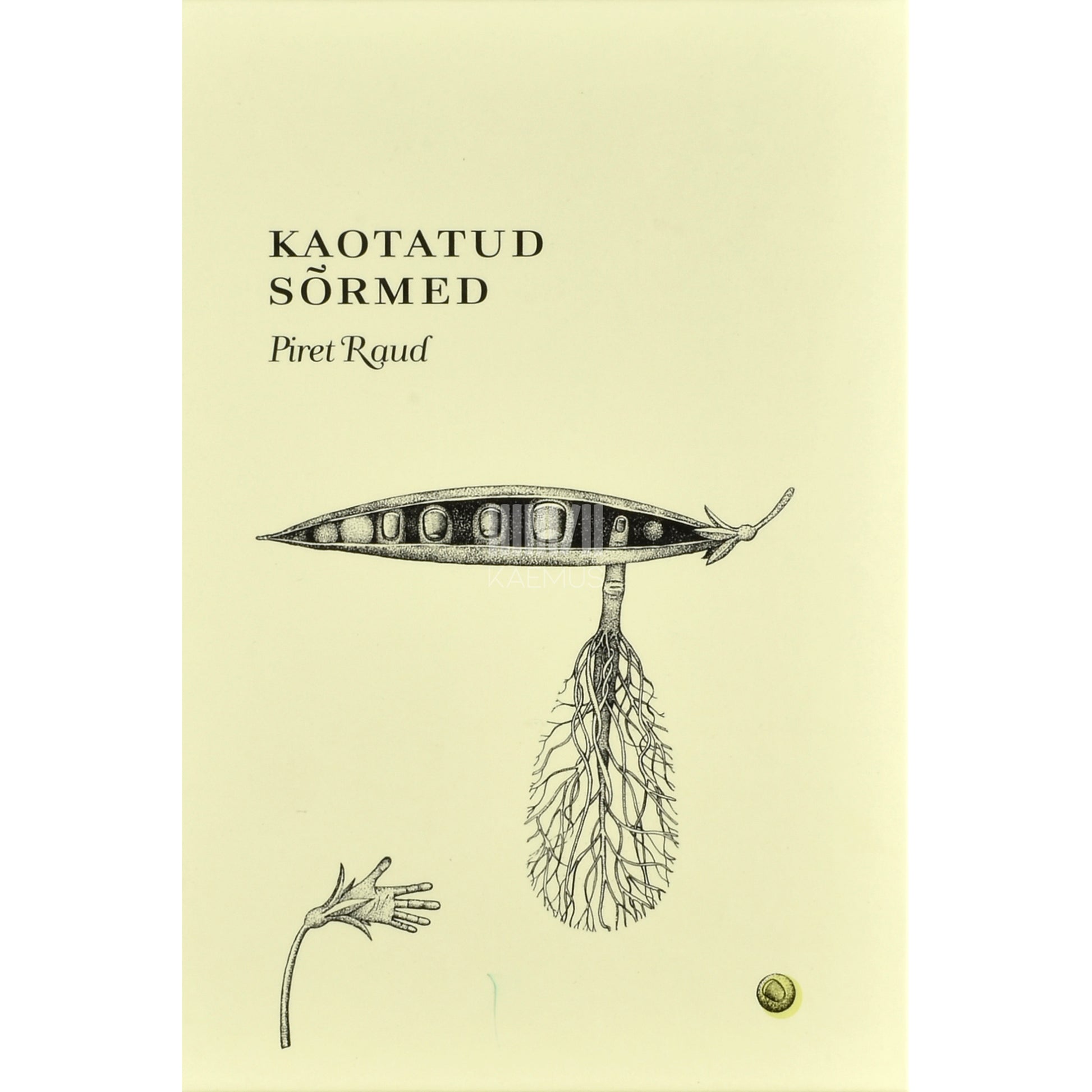 Piret Raud. Kaotatud sõrmed