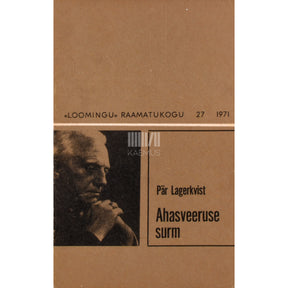 Pär Lagerkvist Ahasveeruse surm