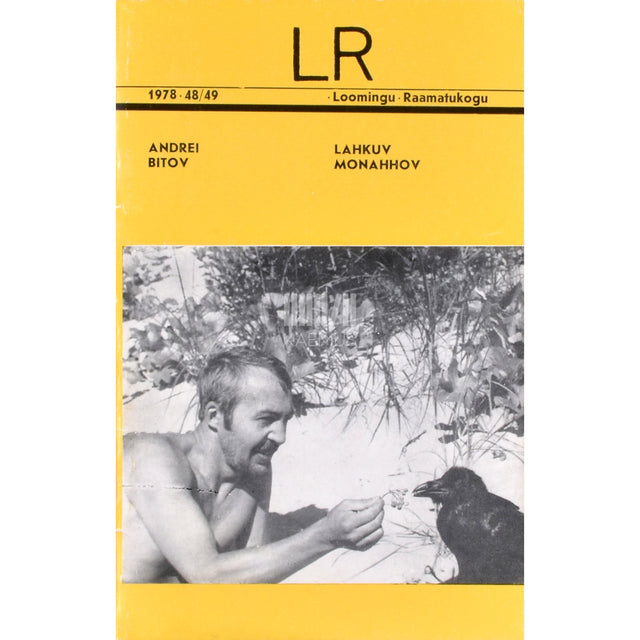 Andrei Bitov. Lahkuv Monahhov