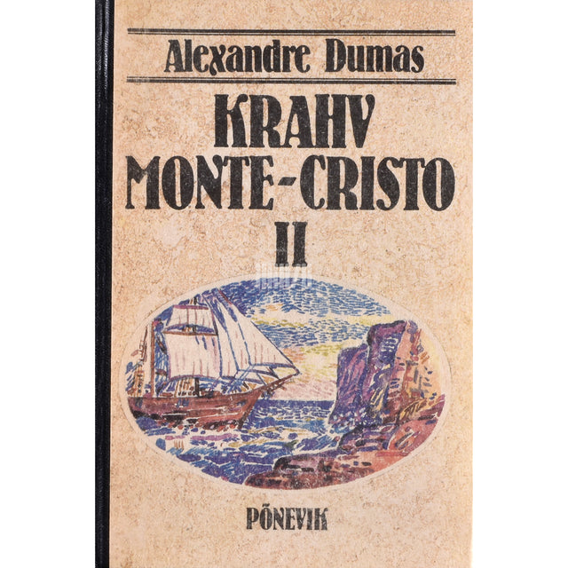 Alexandre Dumas vanem. Krahv Monte-Cristo 2. osa