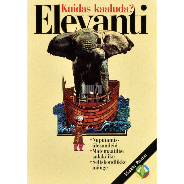 L. Väljaots. Kuidas kaaluda elevanti