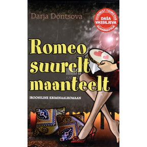 Darja Dontsova Romeo suurelt maanteelt