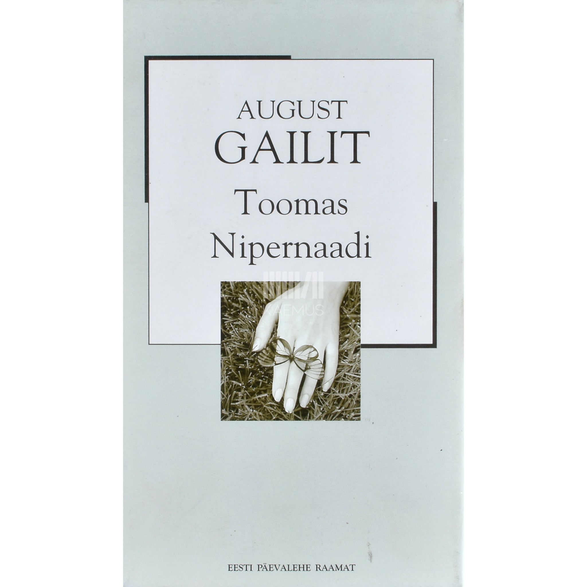 August Gailit Toomas Nipernaadi